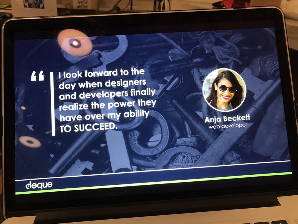 I look forward to the day when designers and developers finally realize the power they have over my ability to succeed. - Anjit Beckett