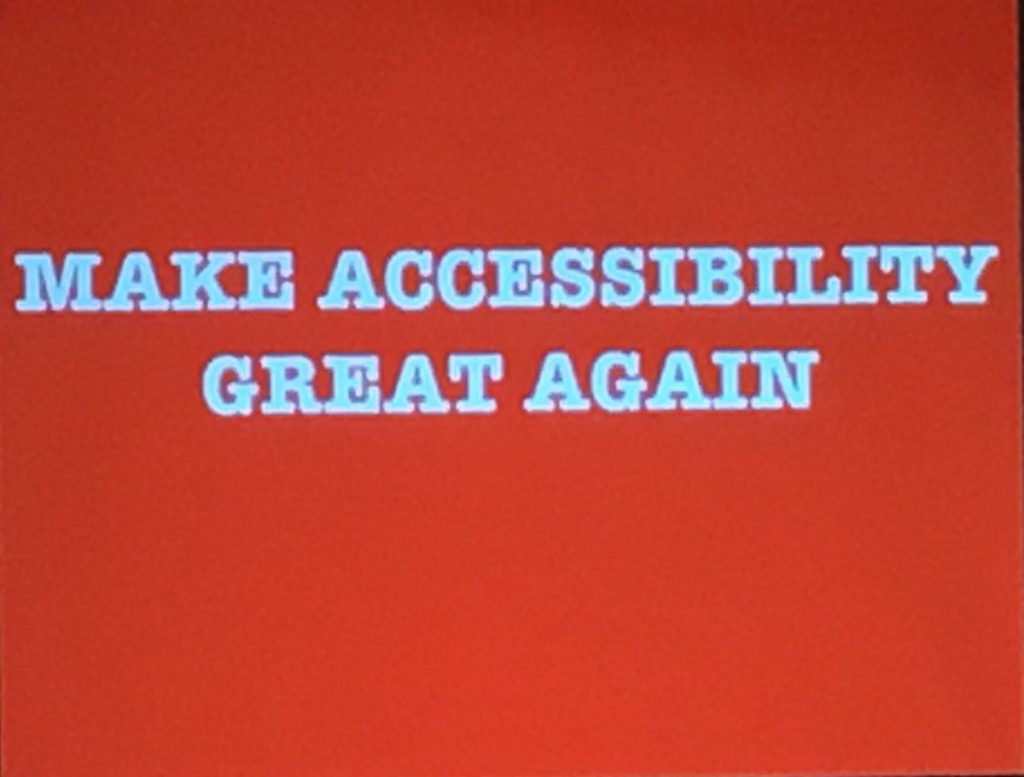 Make accessibility great again